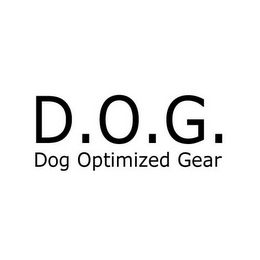 D.O.G. DOG OPTIMIZED GEAR