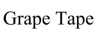 GRAPE TAPE