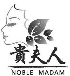 NOBLE MADAM