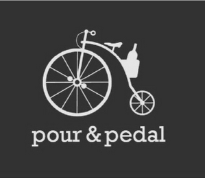 POUR & PEDAL