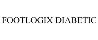 FOOTLOGIX DIABETIC