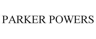 PARKER POWERS