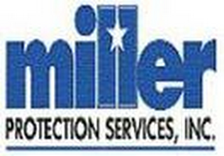 MILLER PROTECTION SERVICES, INC.