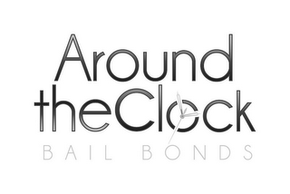 AROUND THE CLOCK BAIL BONDS