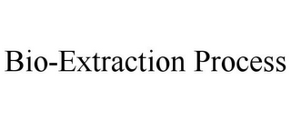 BIO-EXTRACTION PROCESS