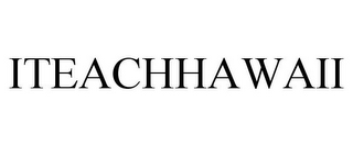 ITEACHHAWAII