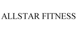 ALLSTAR FITNESS