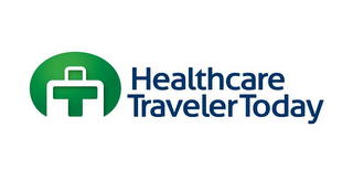 T HEALTHCARE TRAVELER TODAY