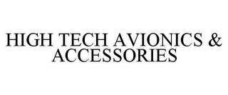 HIGH TECH AVIONICS & ACCESSORIES