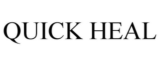 QUICK HEAL