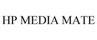 HP MEDIA MATE