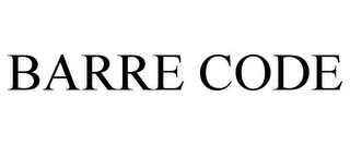 BARRE CODE