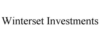 WINTERSET INVESTMENTS