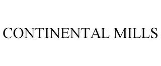 CONTINENTAL MILLS