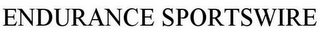 ENDURANCE SPORTSWIRE