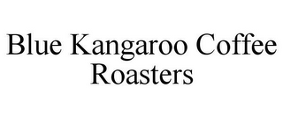 BLUE KANGAROO COFFEE ROASTERS