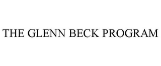 THE GLENN BECK PROGRAM