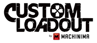 CUSTOM LOADOUT BY M MACHINIMA