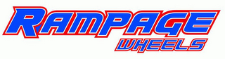 RAMPAGE WHEELS
