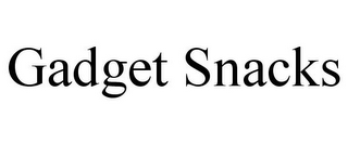 GADGET SNACKS