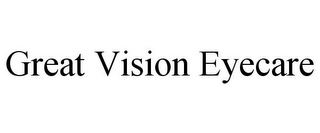 GREAT VISION EYECARE