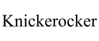 KNICKEROCKER