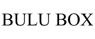 BULU BOX