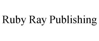 RUBY RAY PUBLISHING