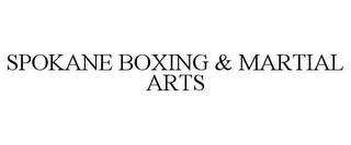 SPOKANE BOXING & MARTIAL ARTS