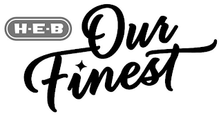 H-E-B OUR FINEST