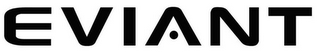 EVIANT