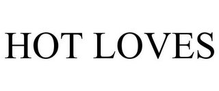 HOT LOVES