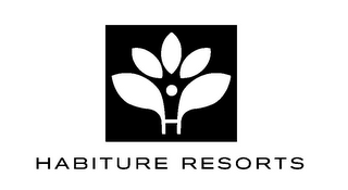 HABITURE RESORTS