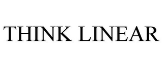 THINK LINEAR