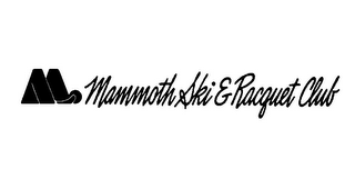 M MAMMOTH SKI & RACQUET CLUB