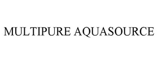 MULTIPURE AQUASOURCE