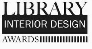 LIBRARY INTERIOR DESIGN AWARDS