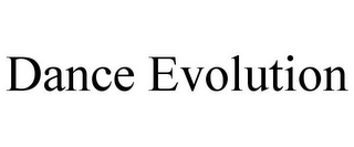 DANCE EVOLUTION