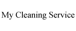 MY CLEANING SERVICE