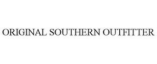 ORIGINAL SOUTHERN OUTFITTER