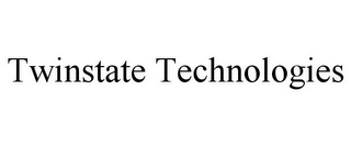 TWINSTATE TECHNOLOGIES