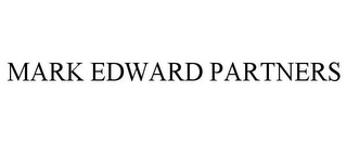 MARK EDWARD PARTNERS