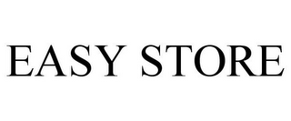 EASY STORE