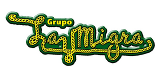 GRUPO LA MIGRA