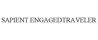 SAPIENT ENGAGEDTRAVELER