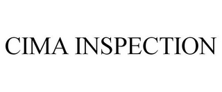 CIMA INSPECTION