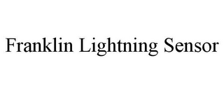 FRANKLIN LIGHTNING SENSOR