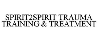 SPIRIT2SPIRIT TRAUMA TRAINING & TREATMENT