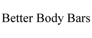 BETTER BODY BARS