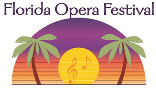 FLORIDA OPERA FESTIVAL